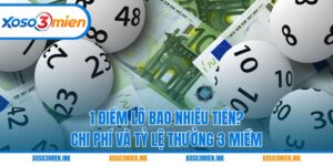 1 điểm lô bao nhiêu tiền