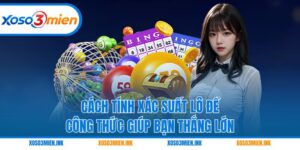Cách tính xác suất lô đề