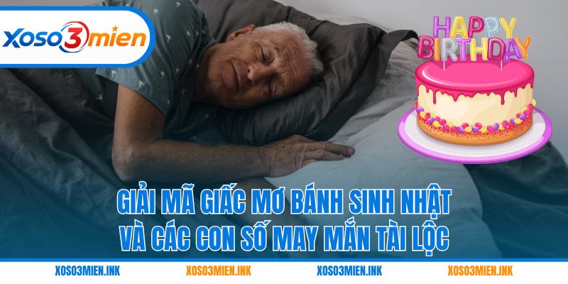 Mơ bánh sinh nhật