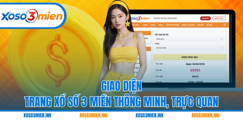 Giao diện trang Xổ số 3 miền thông minh, trực quan