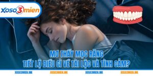 Mơ thấy mọc răng