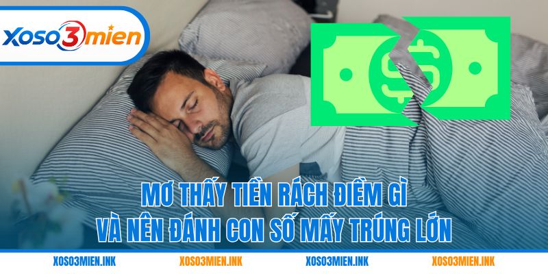 Mơ thấy tiền rách